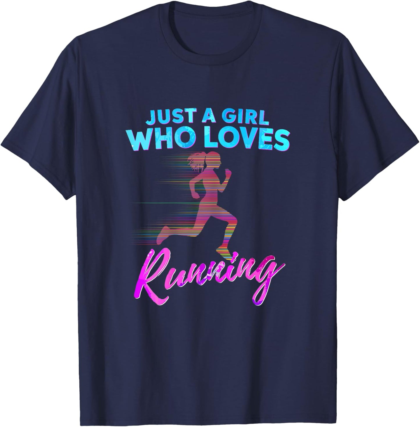 Just A Girl Who Loves Running Love to Run Gift T-Shirt - T-Shirt | Navy