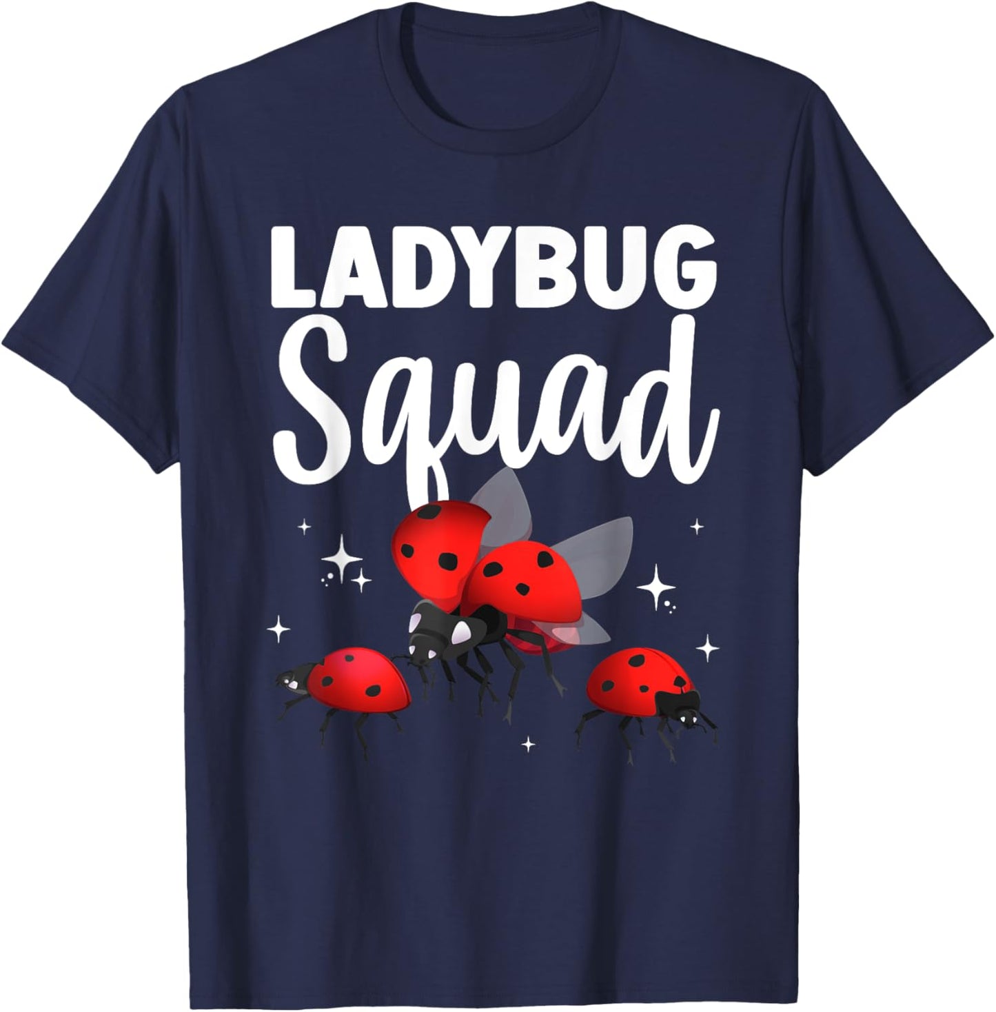 Funny Ladybug Squad Design Women Kids Ladybug Lover T-Shirt - T-Shirt | Navy