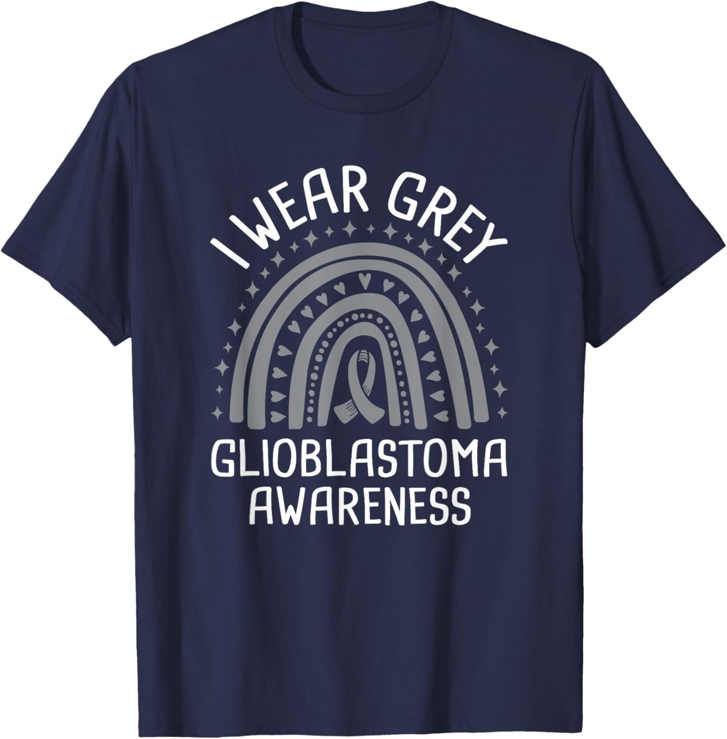 I Wear Grey Glioblastoma Awareness T-Shirt - T-Shirt | Navy