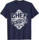 Funny Chef Quote | I'm A Chef Culinary Cook Gift T-Shirt - T-Shirt | Navy