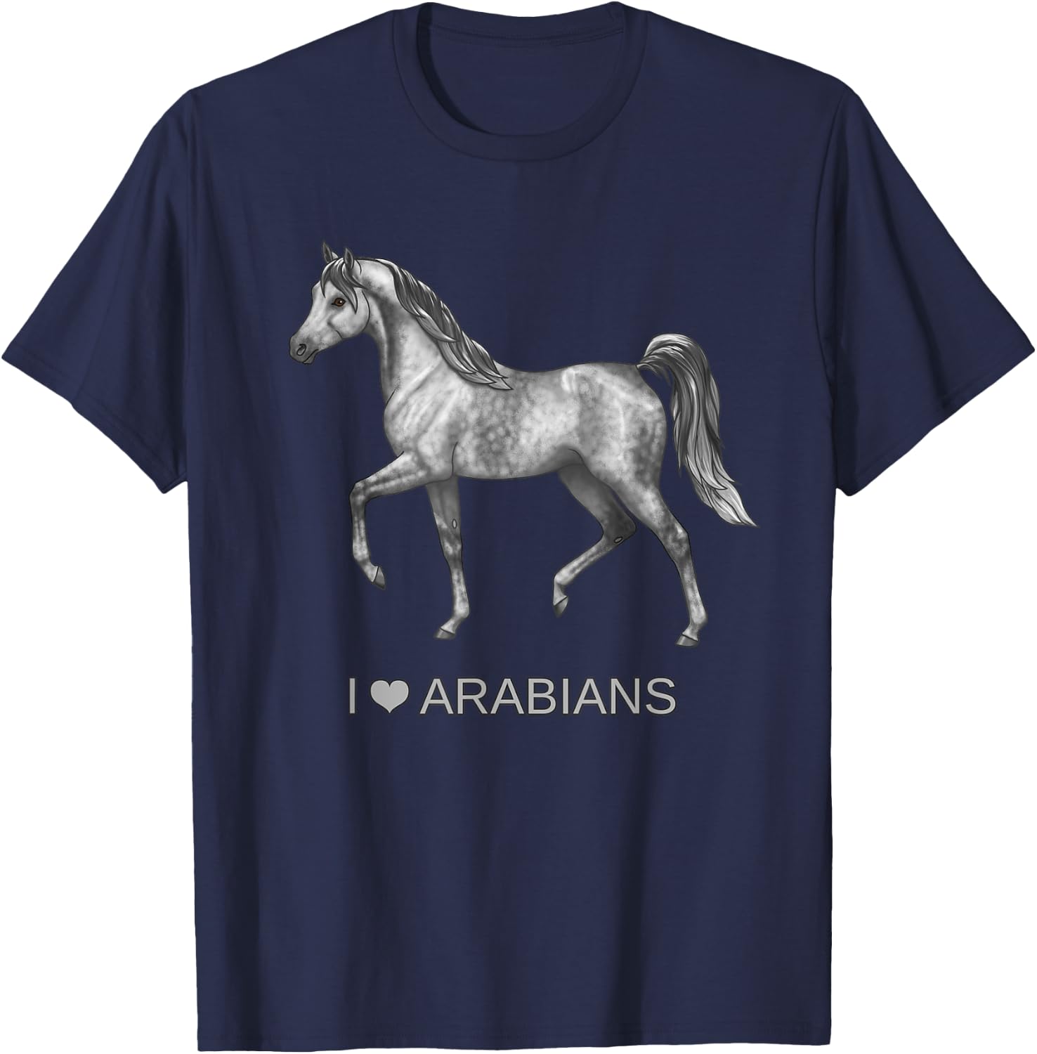I Heart (Love) Arabians Trotting Gray Horse Lover Gift T-Shirt - T-Shirt | Navy
