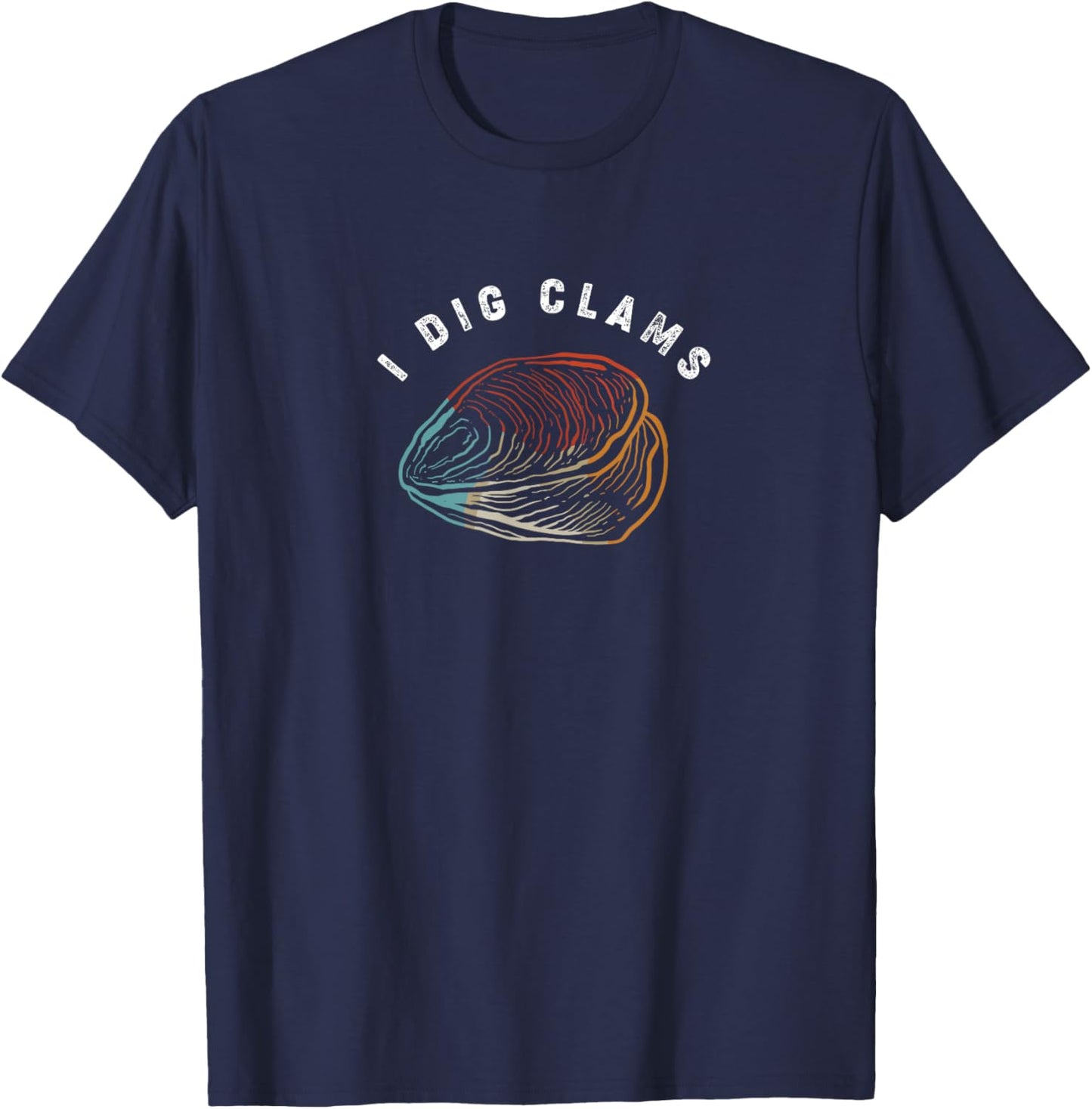 Retro Clam Shell Digger Clamming I Dig Clams T-Shirt - T-Shirt | Navy