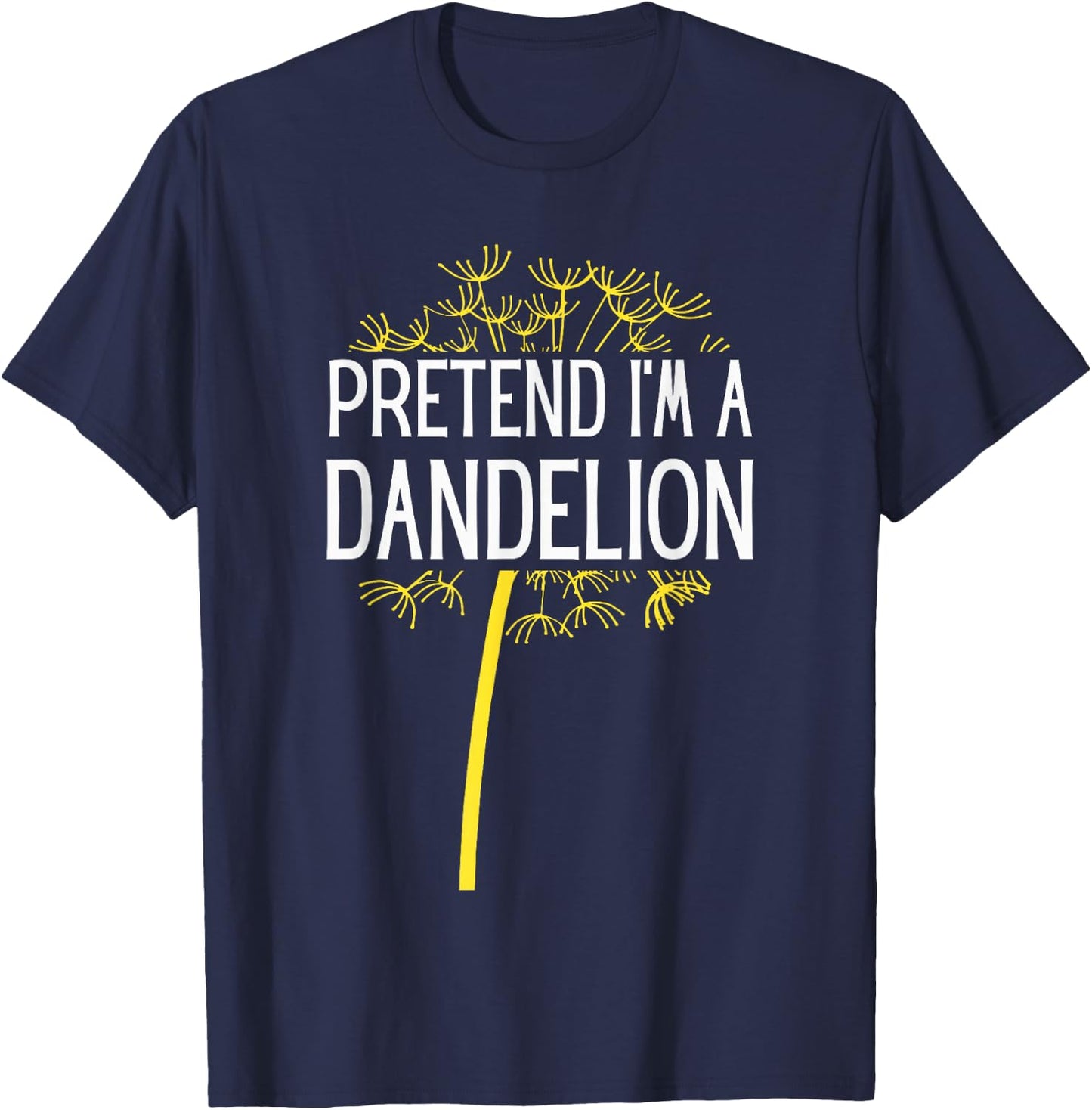 Pretend I'm A Dandelion Easy Halloween Costume T-Shirt - T-Shirt | Navy
