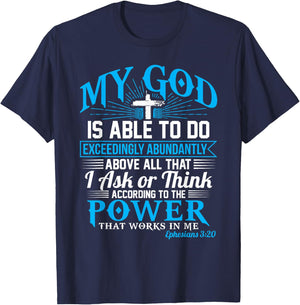 Exceedingly Abundantly Ephesians 3:20 Christian T-Shirt - T-Shirt | Navy
