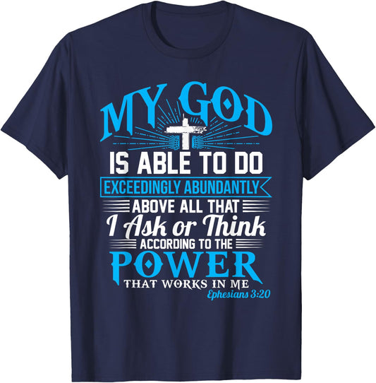 Exceedingly Abundantly Ephesians 3:20 Christian T-Shirt - T-Shirt | Navy