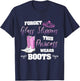 Forget Glass Slippers Princess Wears Boots Cute Girls T-Shirt - T-Shirt | Navy