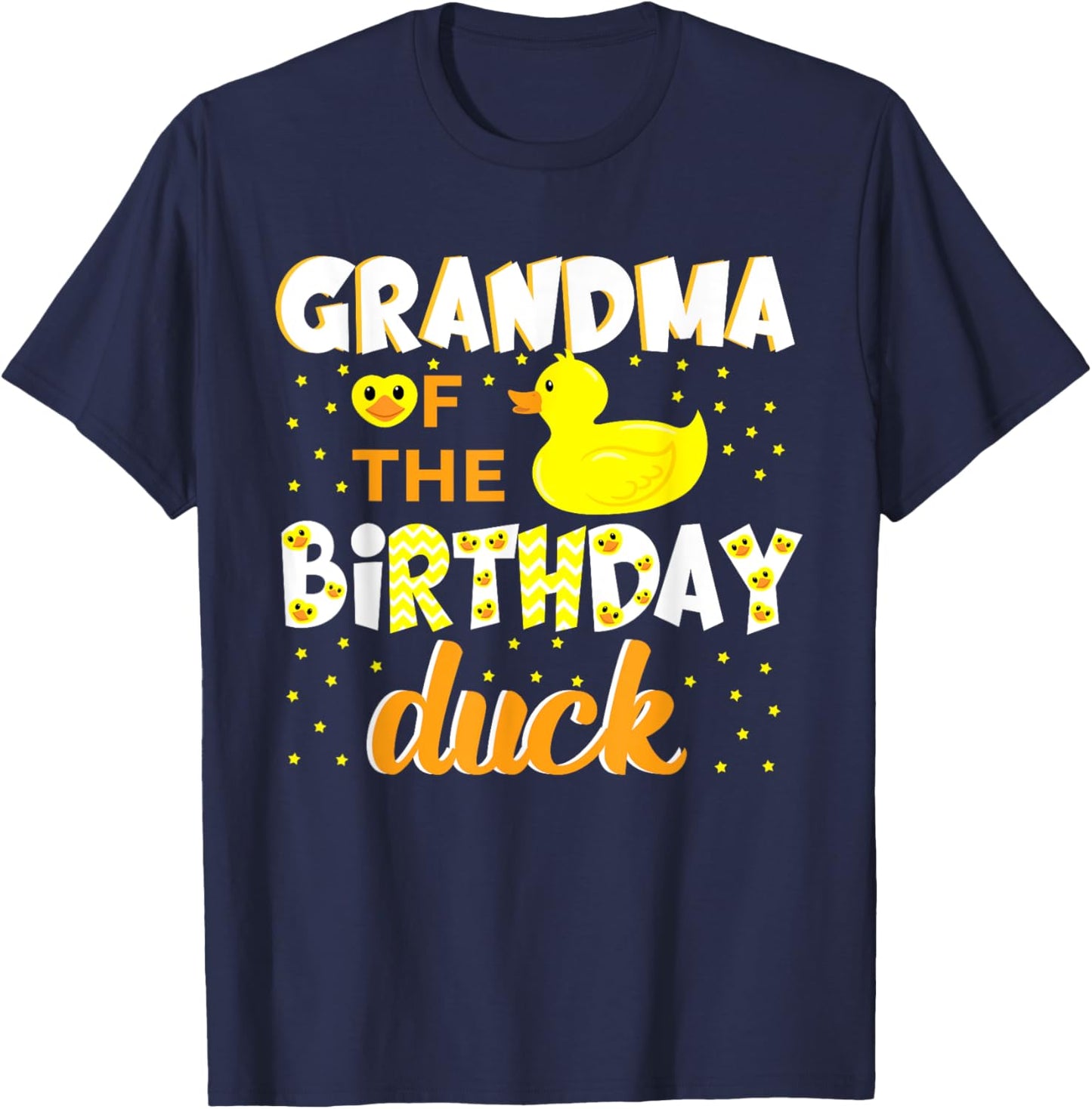 Grandma Of The Birthday Duck Yellow Duck Birthday Fun T-Shirt - T-Shirt | Navy