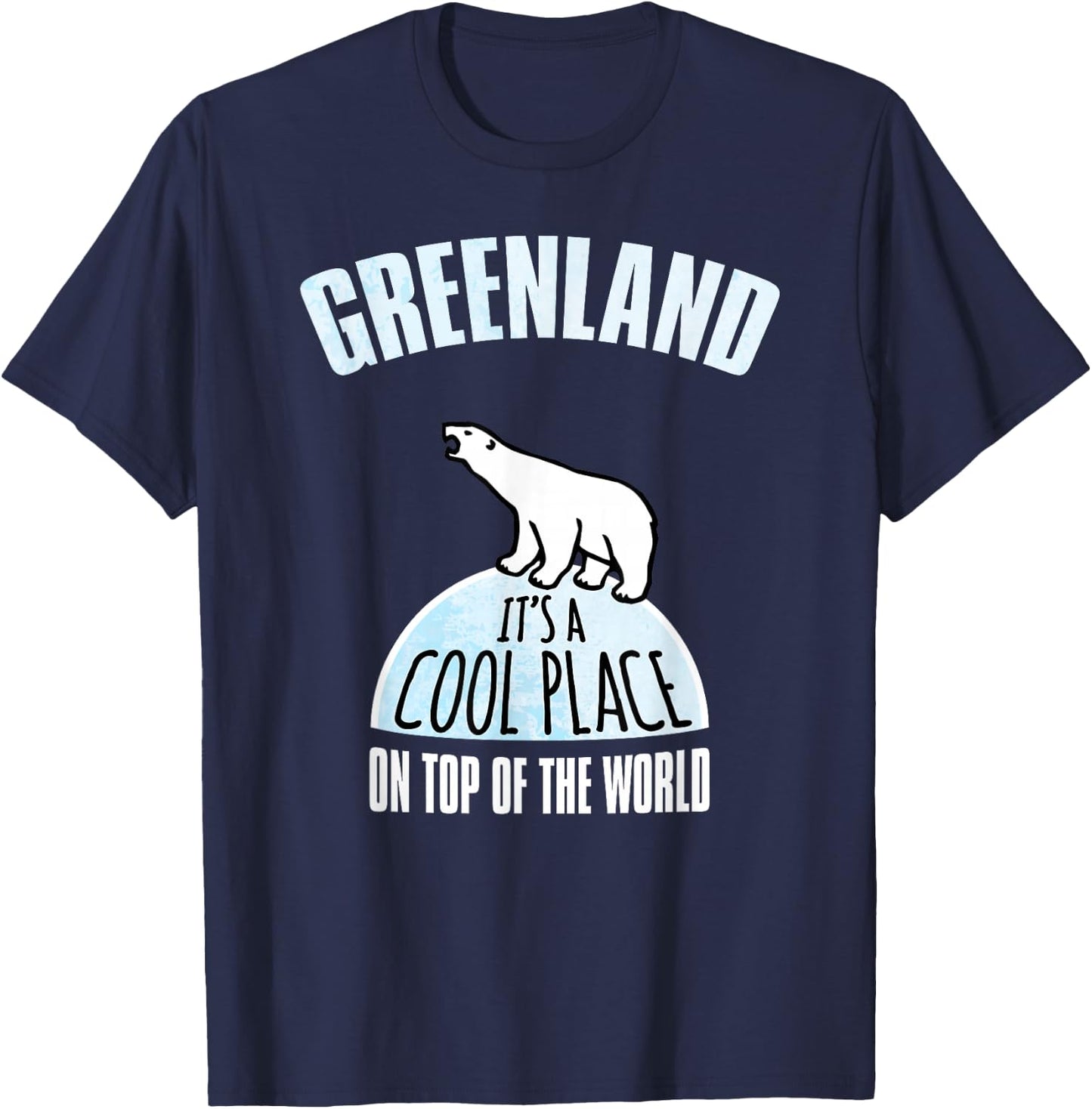 Greenland A Cool Place T-Shirt - T-Shirt | Navy