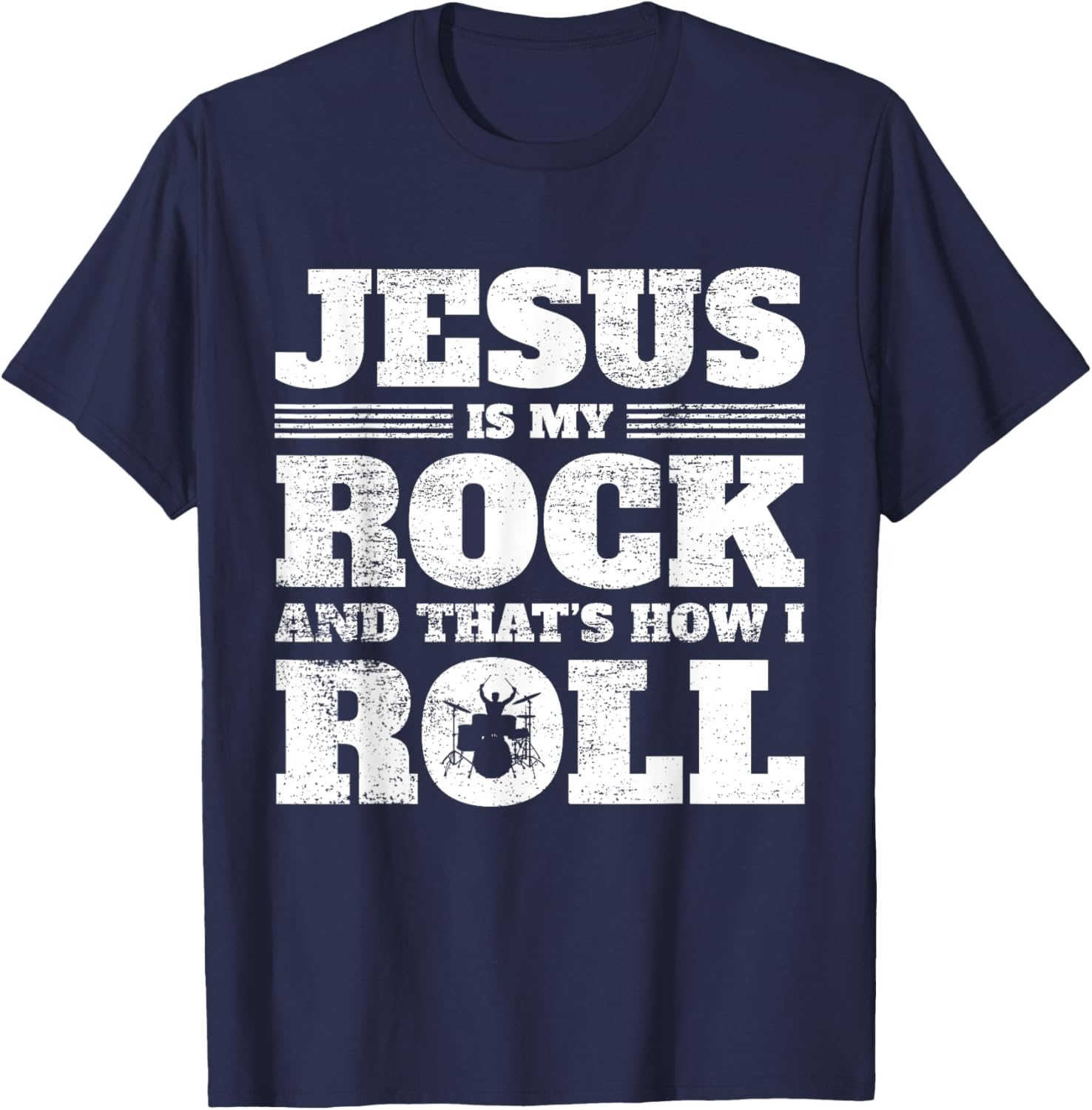 Christian Drumming - Jesus Rock & Roll - Christian Drummer T-Shirt - T-Shirt | Navy