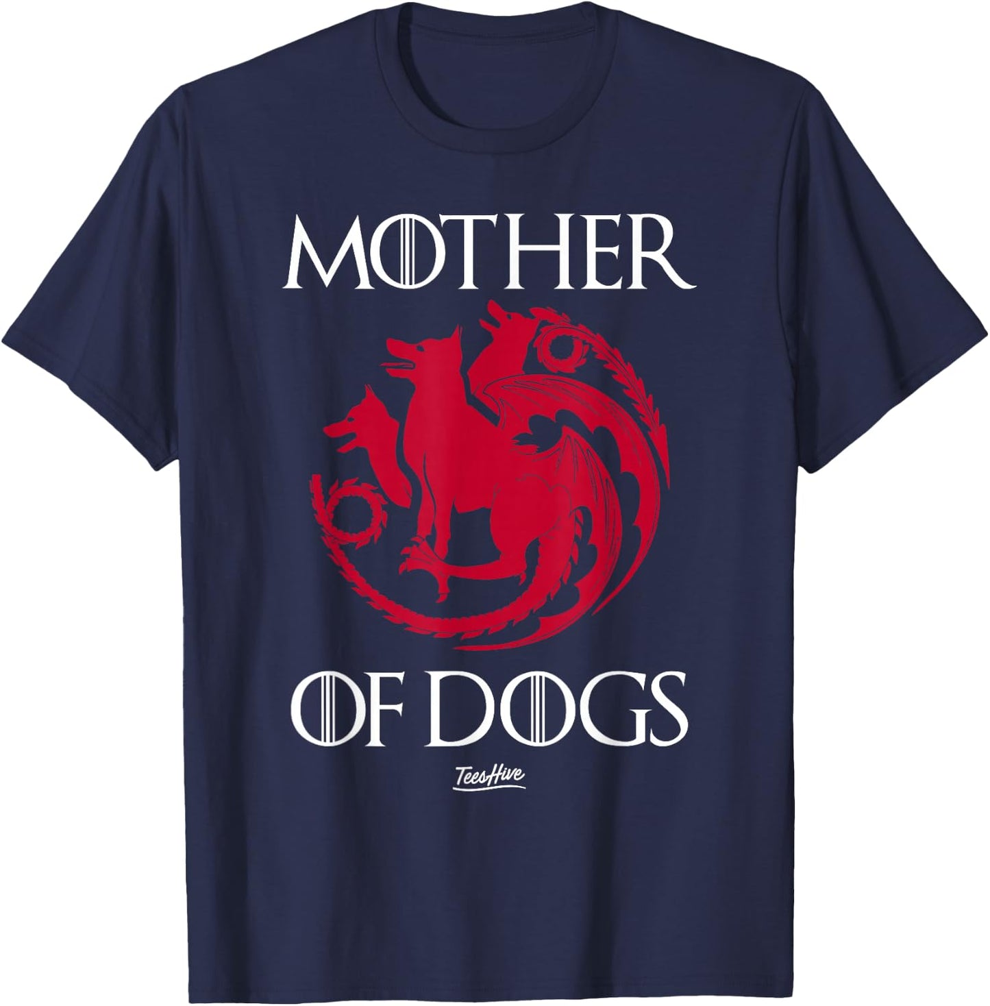 Mother of Dogs T-Shirt - T-Shirt | Navy