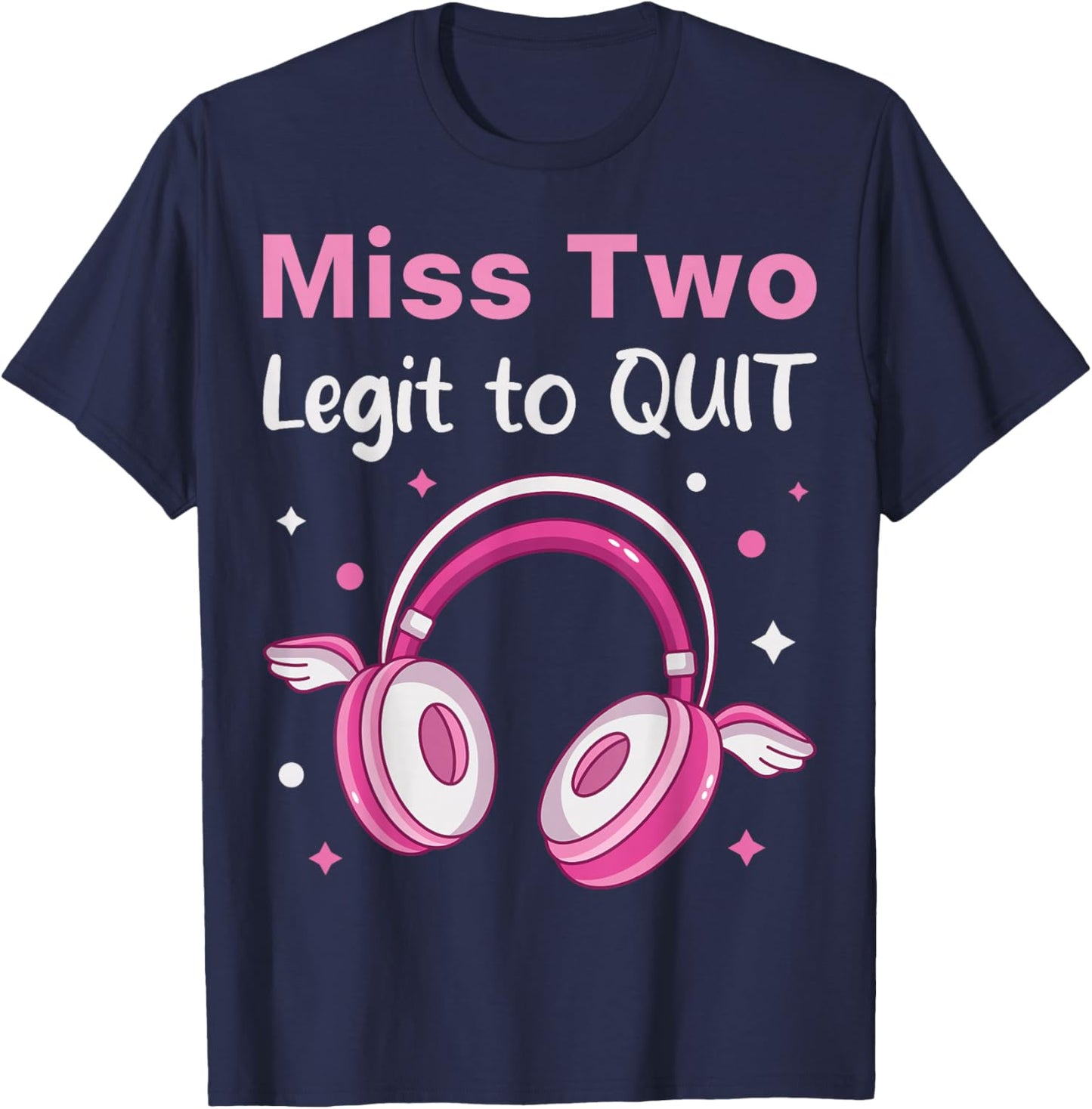 Miss Two 2 Legit To Quit 2nd Birthday Outfit Hip Hop Pink T-Shirt - T-Shirt | Navy