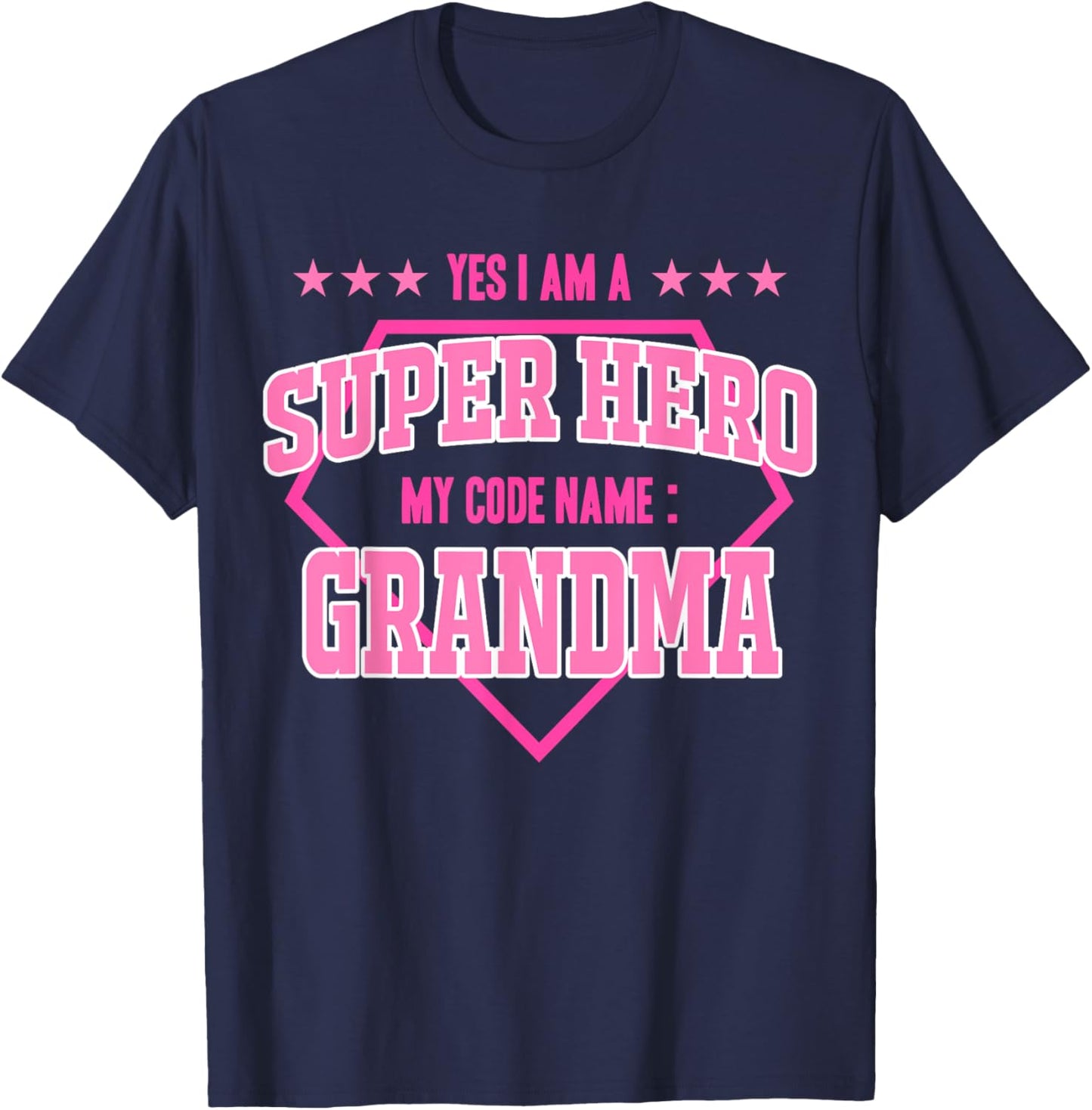 Yes I'm A Superhero Codename Grandma Grandma Mother's Day T-Shirt - T-Shirt | Navy