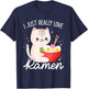 I Just Really Love Ramen Cat Anime Kawaii Otaku Clothing T-Shirt - T-Shirt | Navy