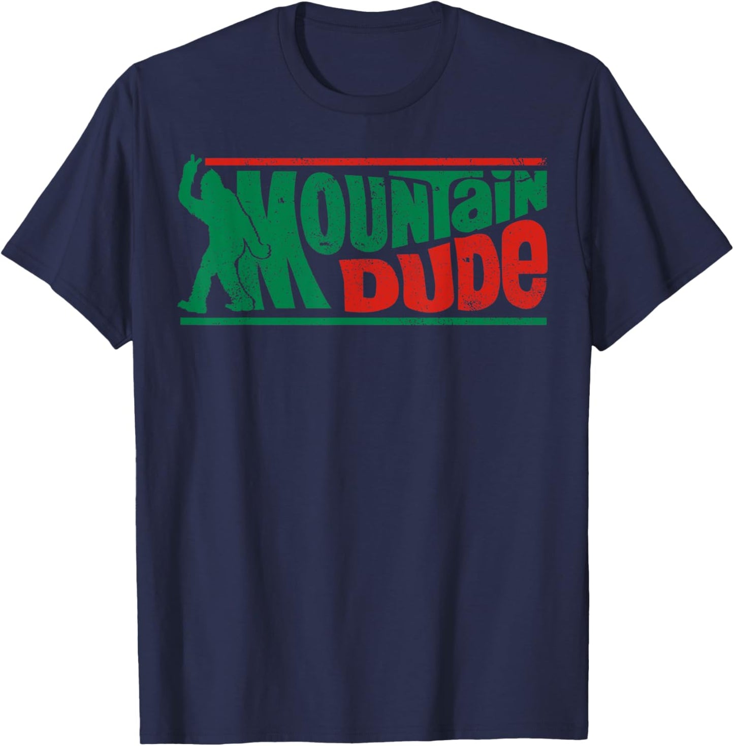 Mountain Dude Funny Bigfoot Sasquatch Rock On Hiking T-Shirt - T-Shirt | Navy