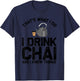Funny Tea Lovers Gift Indian Desi Men Women Chai Drinker T-Shirt - T-Shirt | Navy