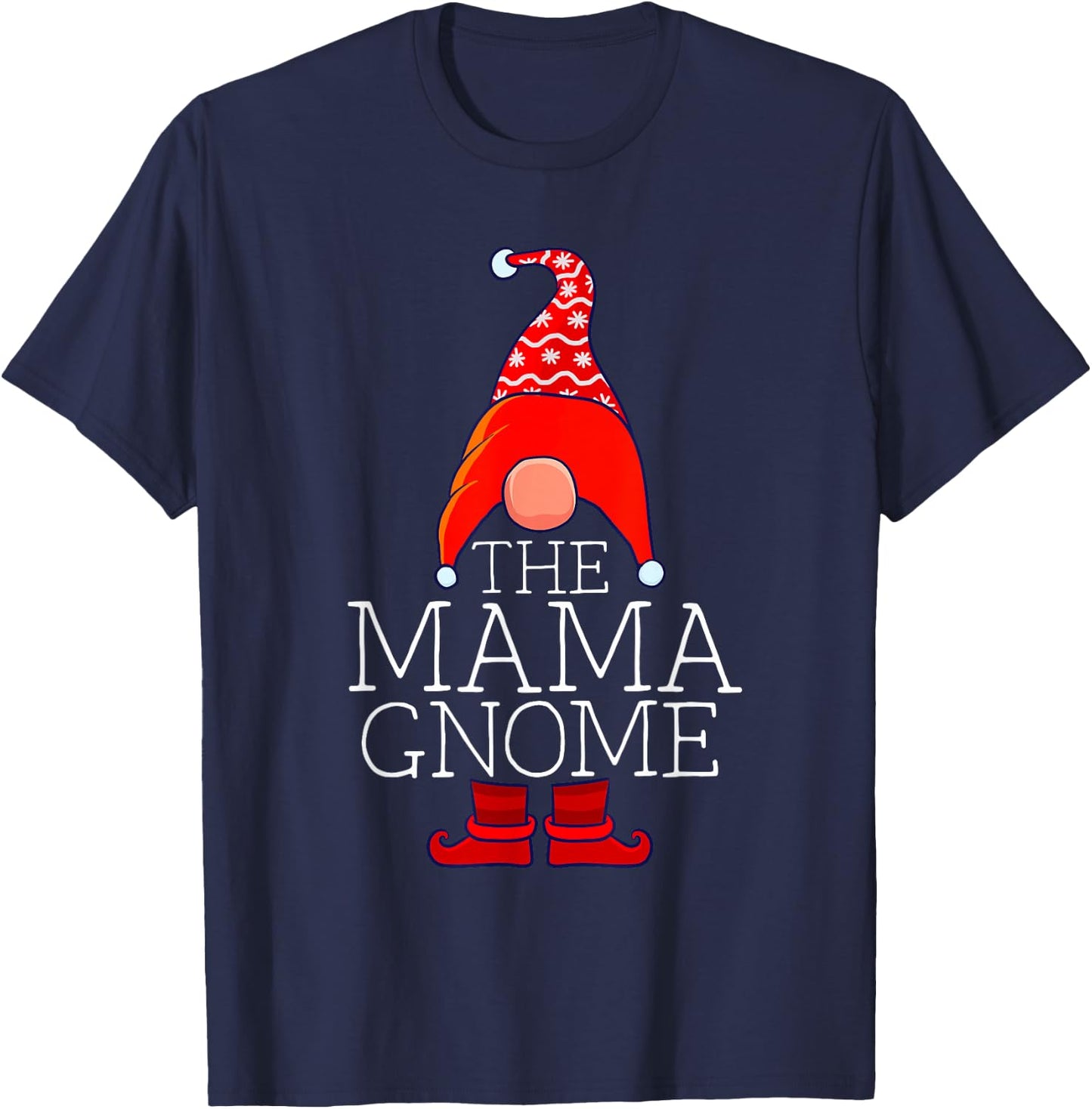 Mama Gnome Family Matching Group Christmas Outfits Pictures T-Shirt - T-Shirt | Navy