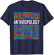 Anthropology Words Gift Anthropologist Teacher Gifts T-Shirt - T-Shirt | Navy