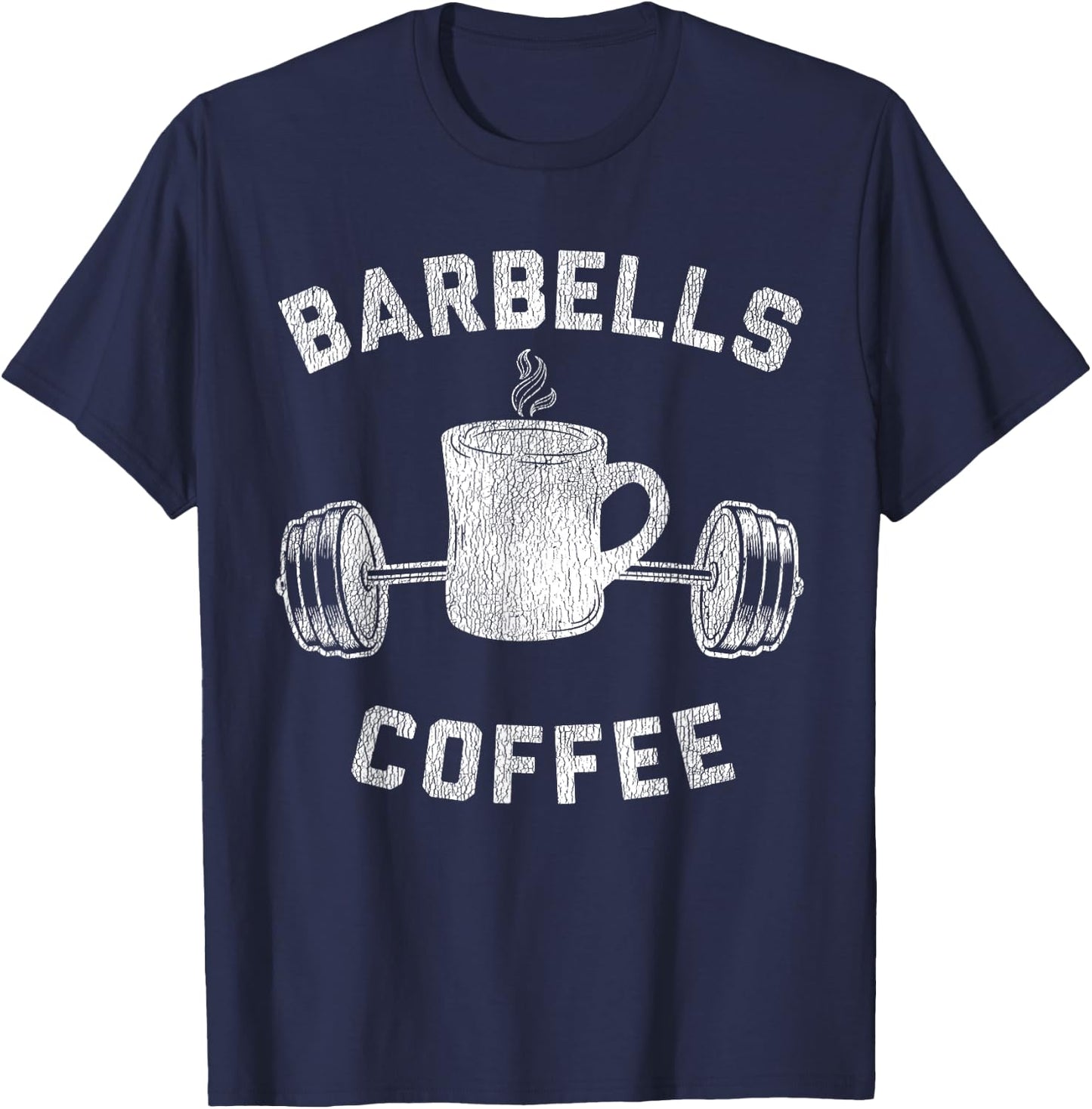 Barbells Coffee - Breakfast and Weights T-Shirt - T-Shirt | Navy