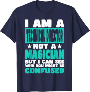 Funny Job Saying for Technical Director T-Shirt - T-Shirt | Navy