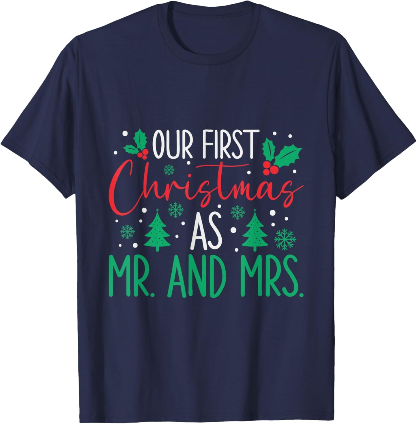 Cute Our First Christmas As Mr & Mrs 2025 Couples Pajamas T-Shirt - T-Shirt | Navy