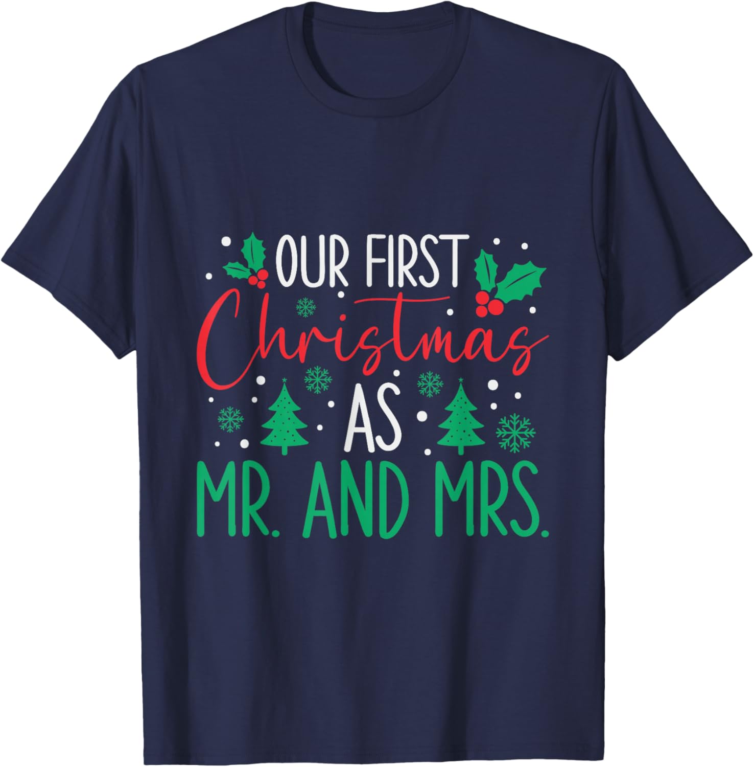 Cute Our First Christmas As Mr & Mrs 2025 Couples Pajamas T-Shirt - T-Shirt | Navy
