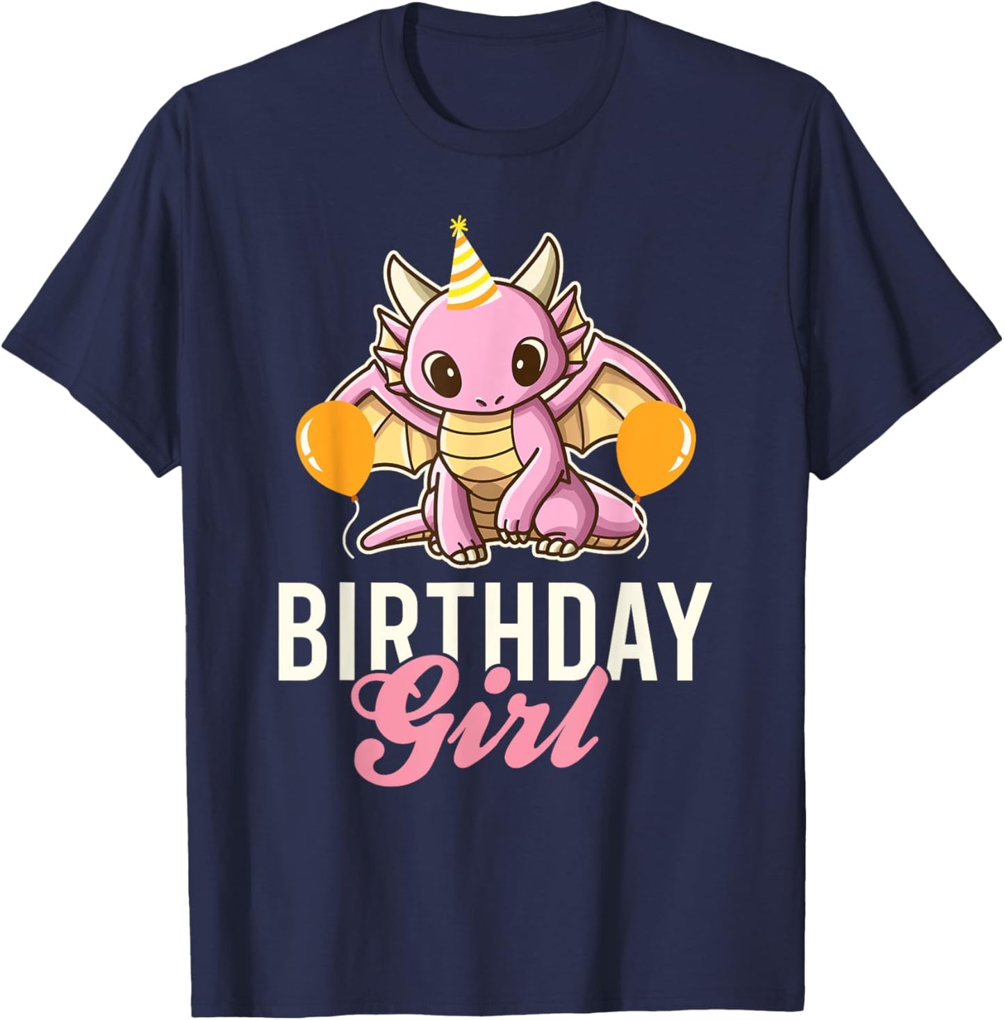 Cute Dragon Birthday Girl T-Shirt - T-Shirt | Navy