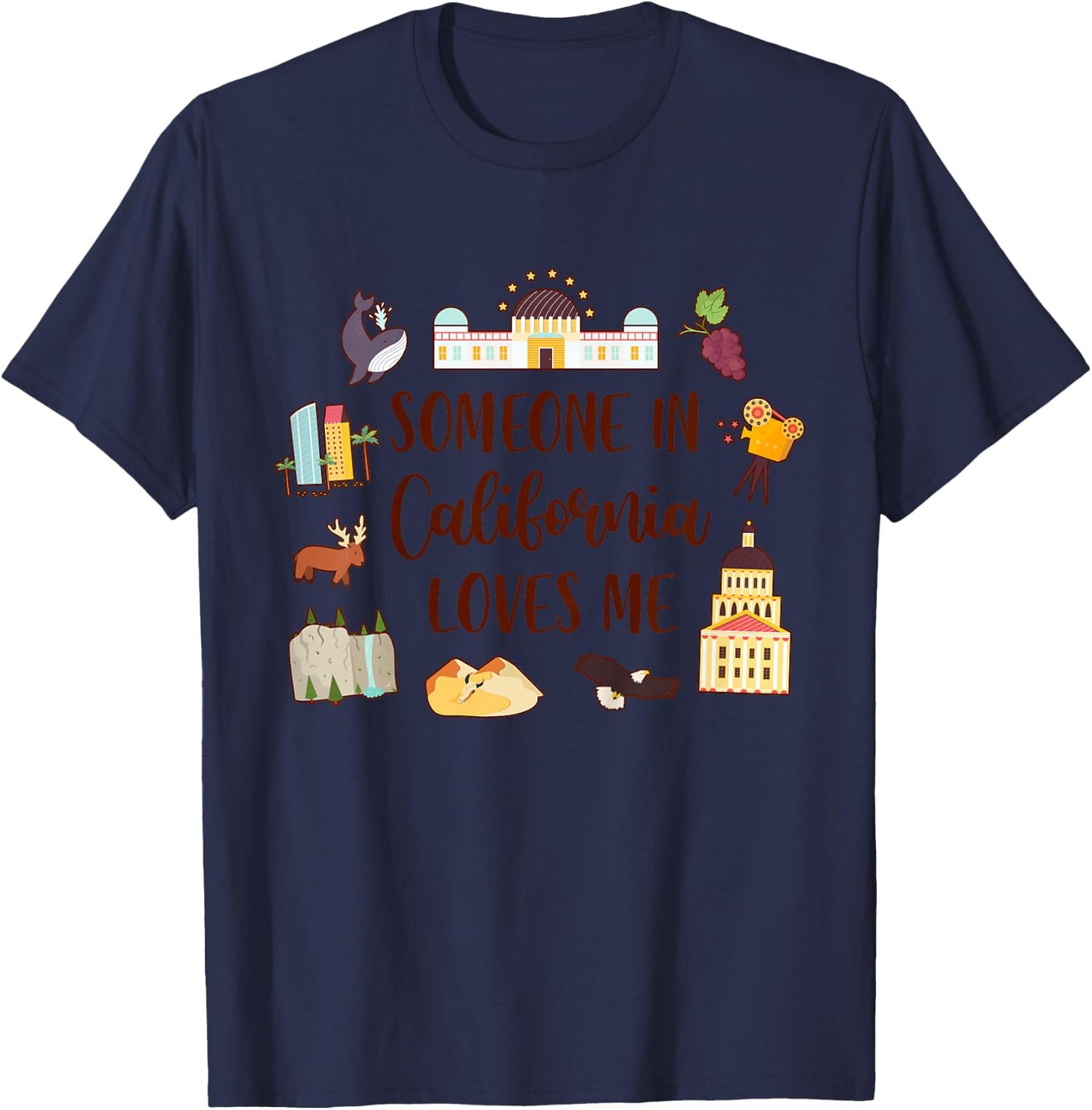 California Baby Travel Trip Someone in California Loves Me T-Shirt - T-Shirt | Navy