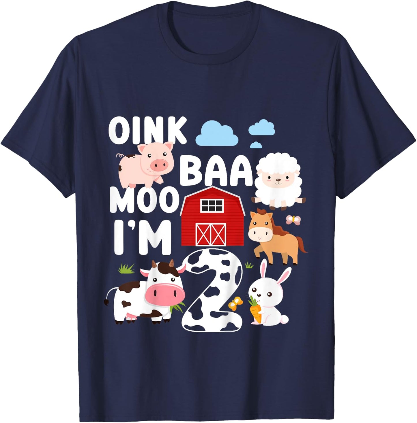 Oink Baa Moo I'm 2 Farm Animals 2nd Birthday For Kids T-Shirt - T-Shirt | Navy