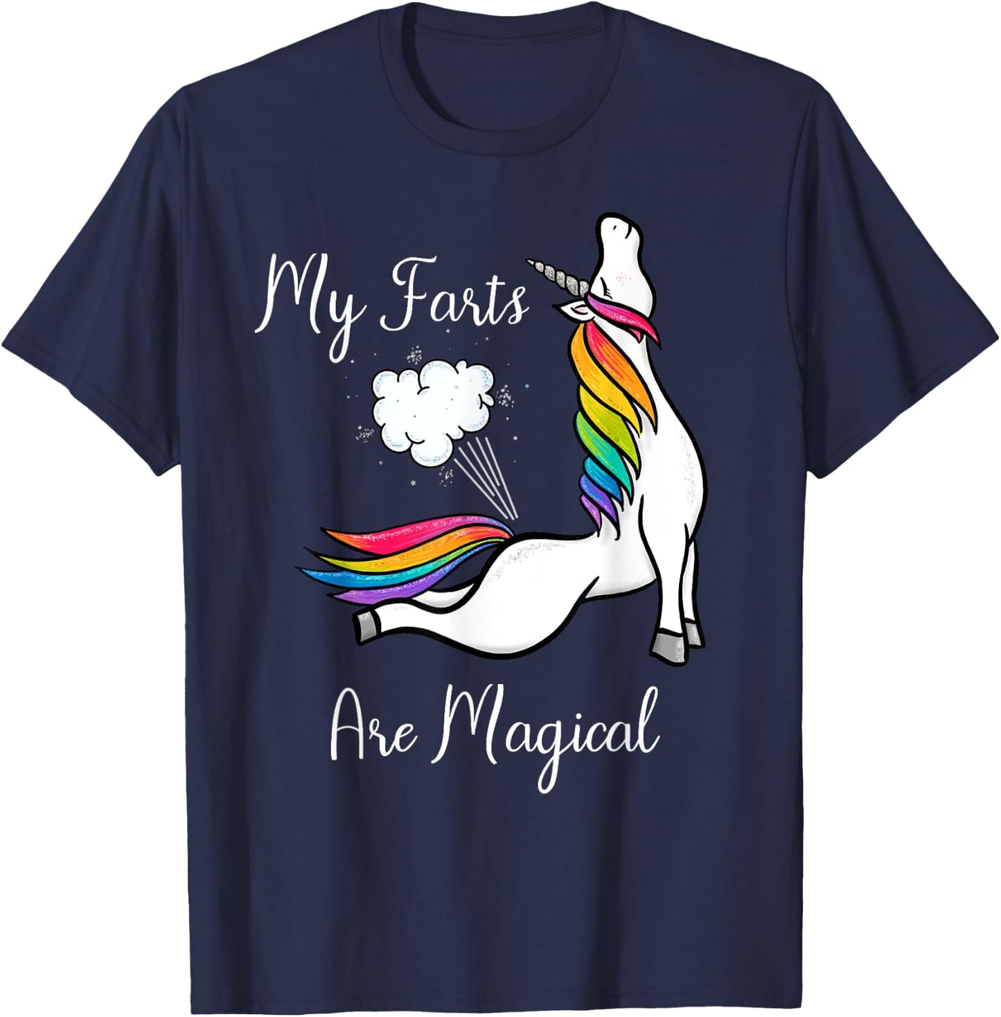 Funny Rainbow Farting Unicorn Gift My Farts Are Magical T-Shirt - T-Shirt | Navy