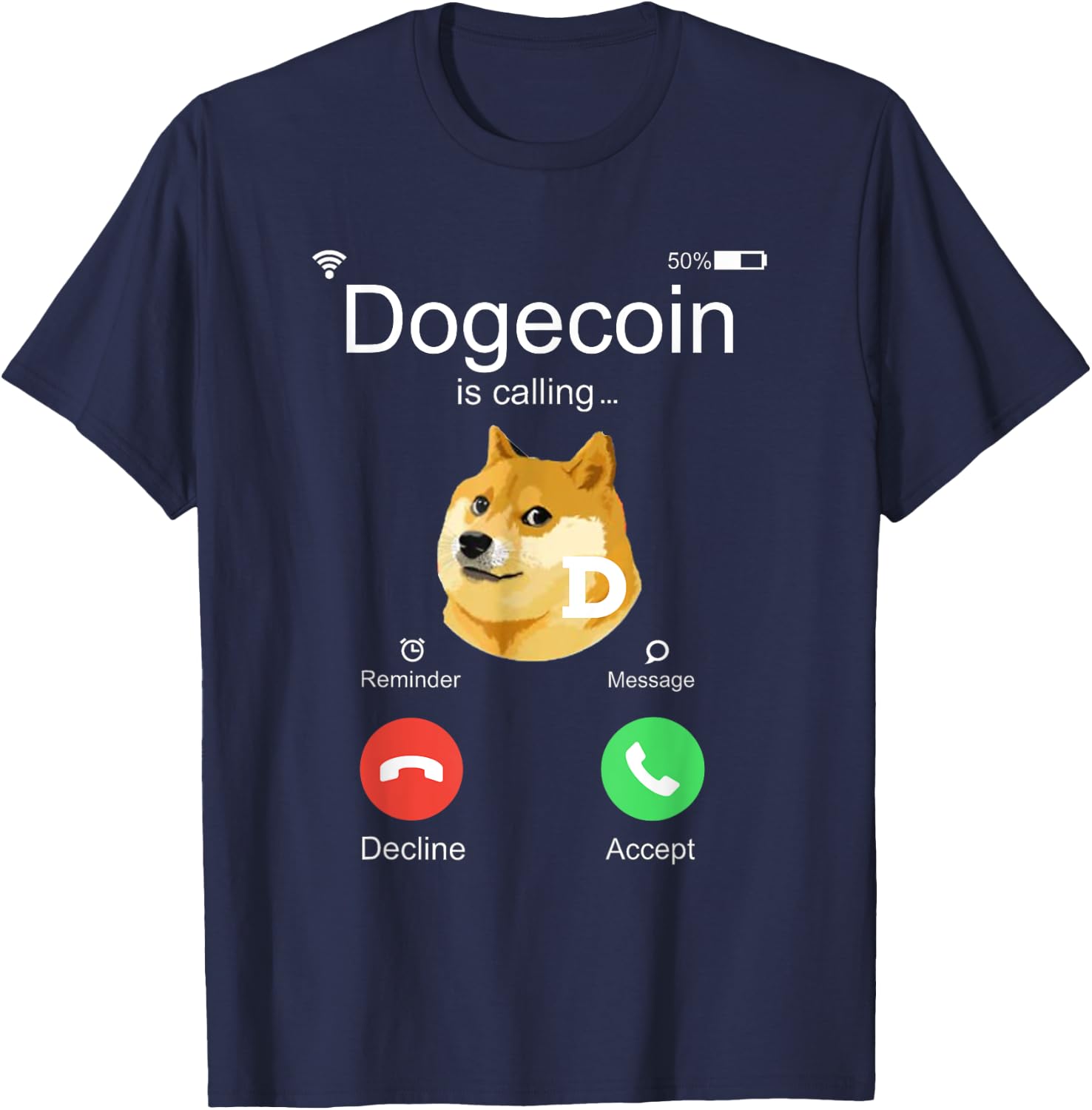 Dogecoin is Calling Funny Crypto Doge Coin Dog Meme Gift Women Girls Kids T-Shirt - T-Shirt | Navy