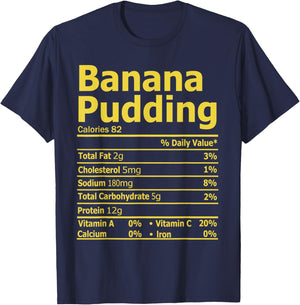 Banana Pudding Nutrition Facts Funny Thanksgiving Nutrition T-Shirt - T-Shirt | Navy
