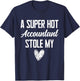 Accountant Boyfriend Girlfriend Stole My Heart Funny T-Shirt - T-Shirt | Navy