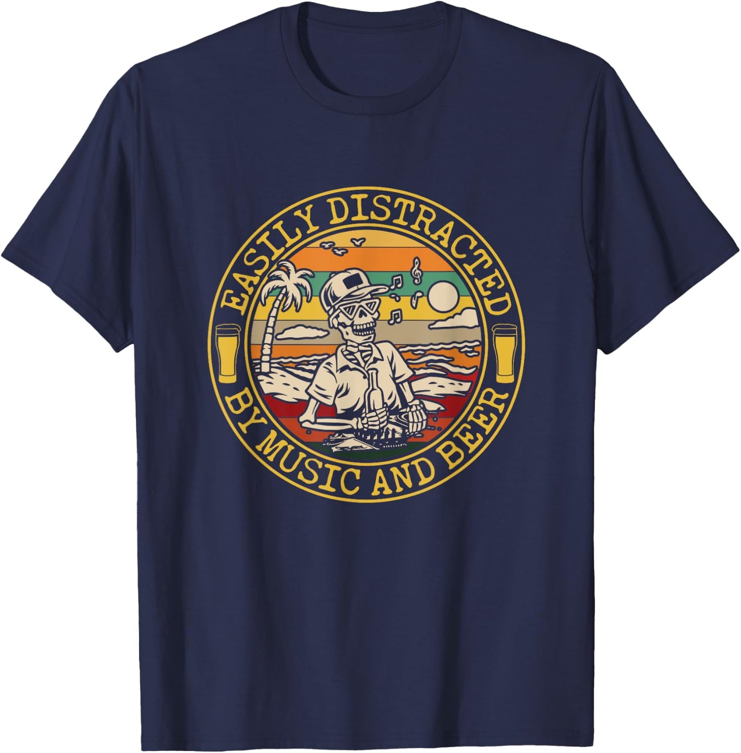 Funny Easily Distracted by Music and Beer T-Shirt - T-Shirt | Navy