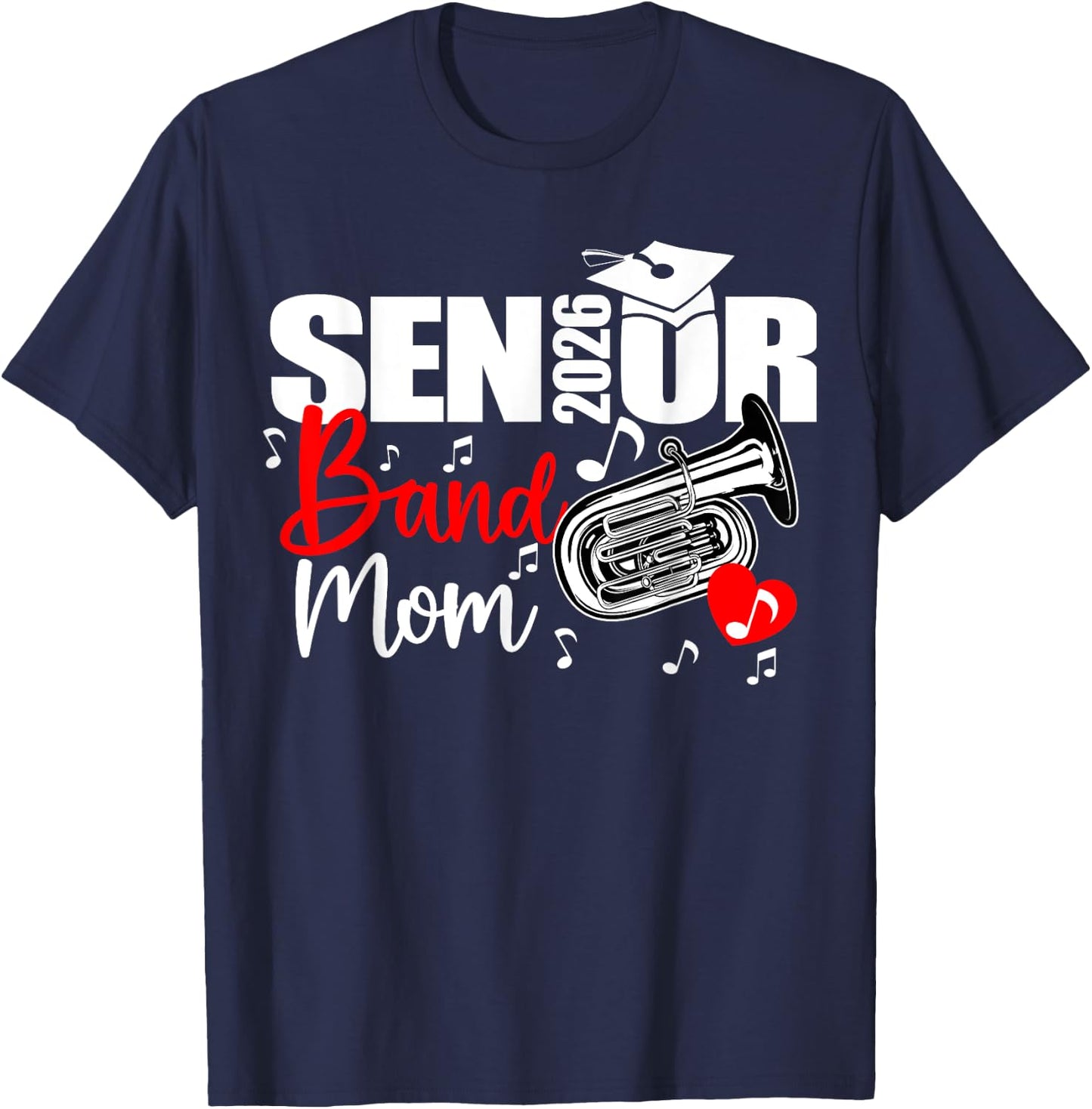 Senior Band Mom 2026 Marching Band Class of 2026 Tuba T-Shirt - T-Shirt | Navy