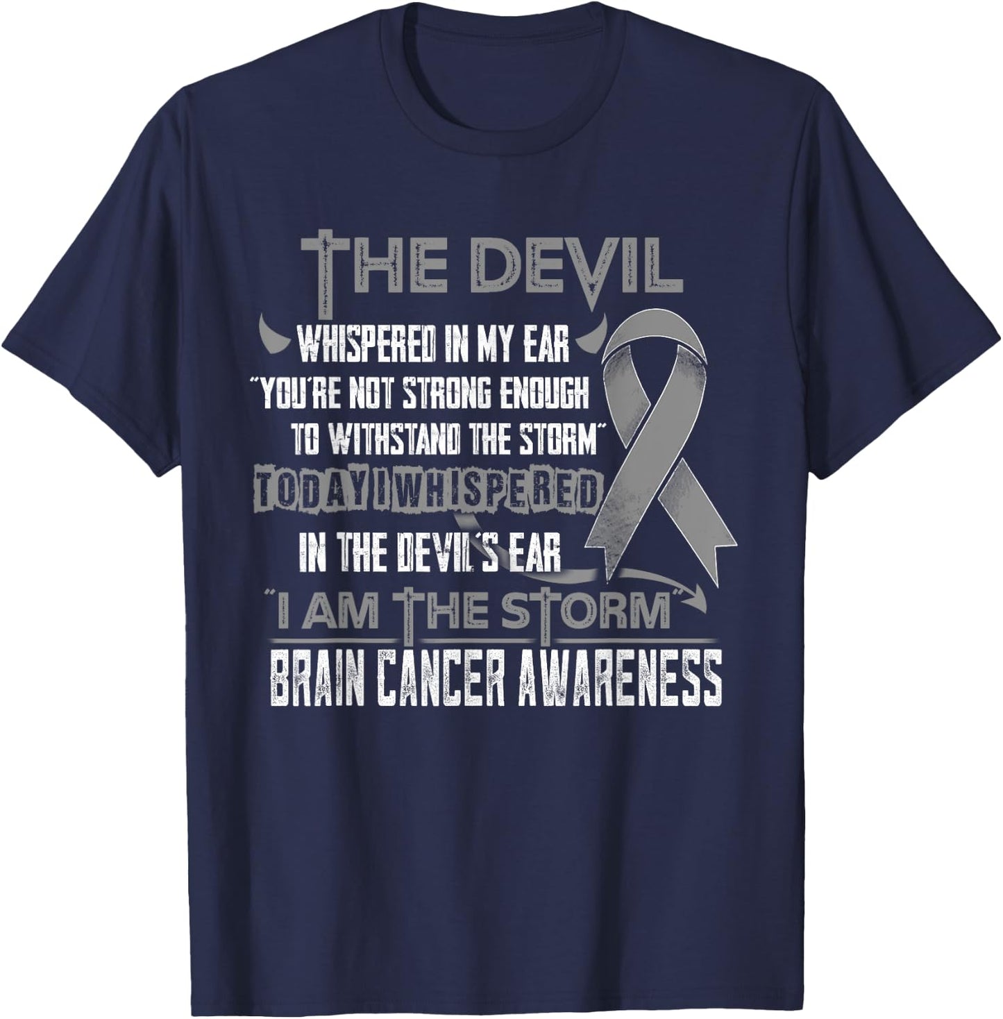 Brain Cancer Awareness I am the Storm Devil T-Shirt - T-Shirt | Navy
