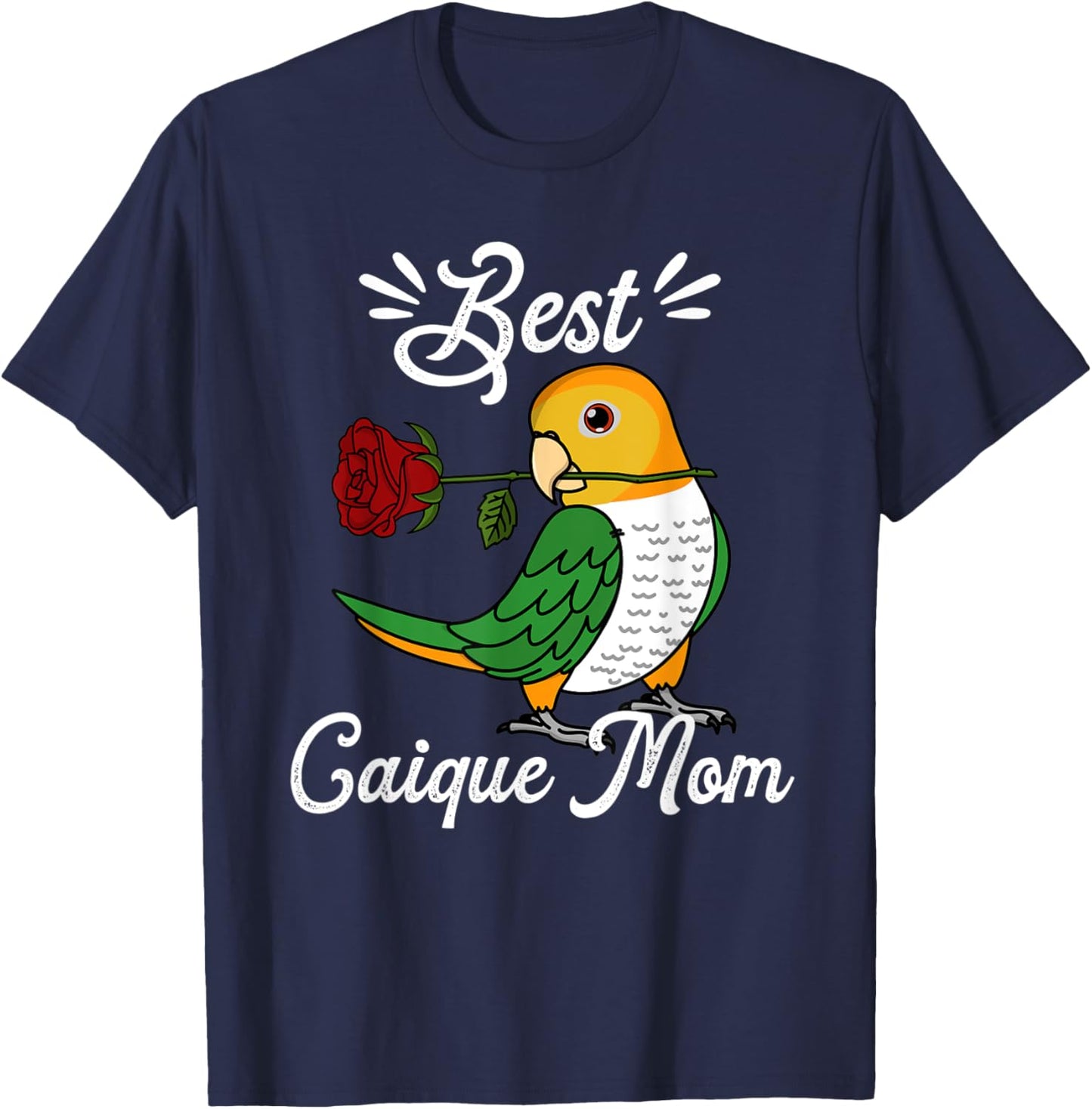 Best Parrot Mom I White-bellied Caique T-Shirt - T-Shirt | Navy