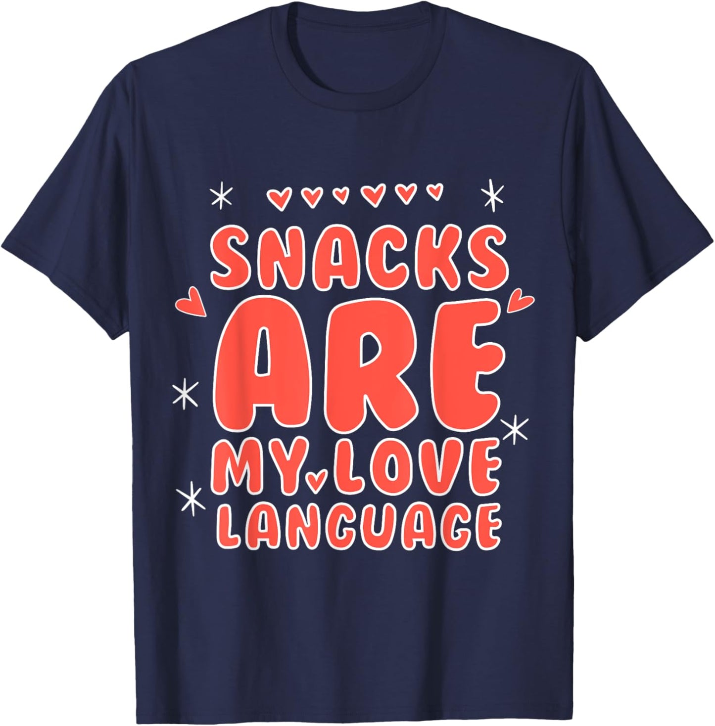 Snacks Are My Love Language Funny Valentines Day Toddler Kid T-Shirt - T-Shirt | Navy