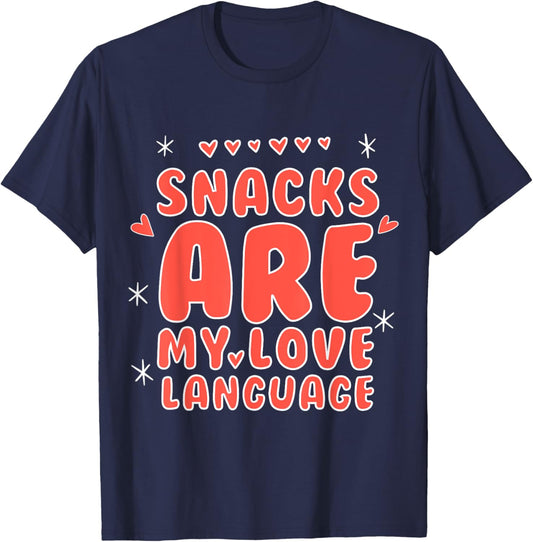 Snacks Are My Love Language Funny Valentines Day Toddler Kid T-Shirt - T-Shirt | Navy