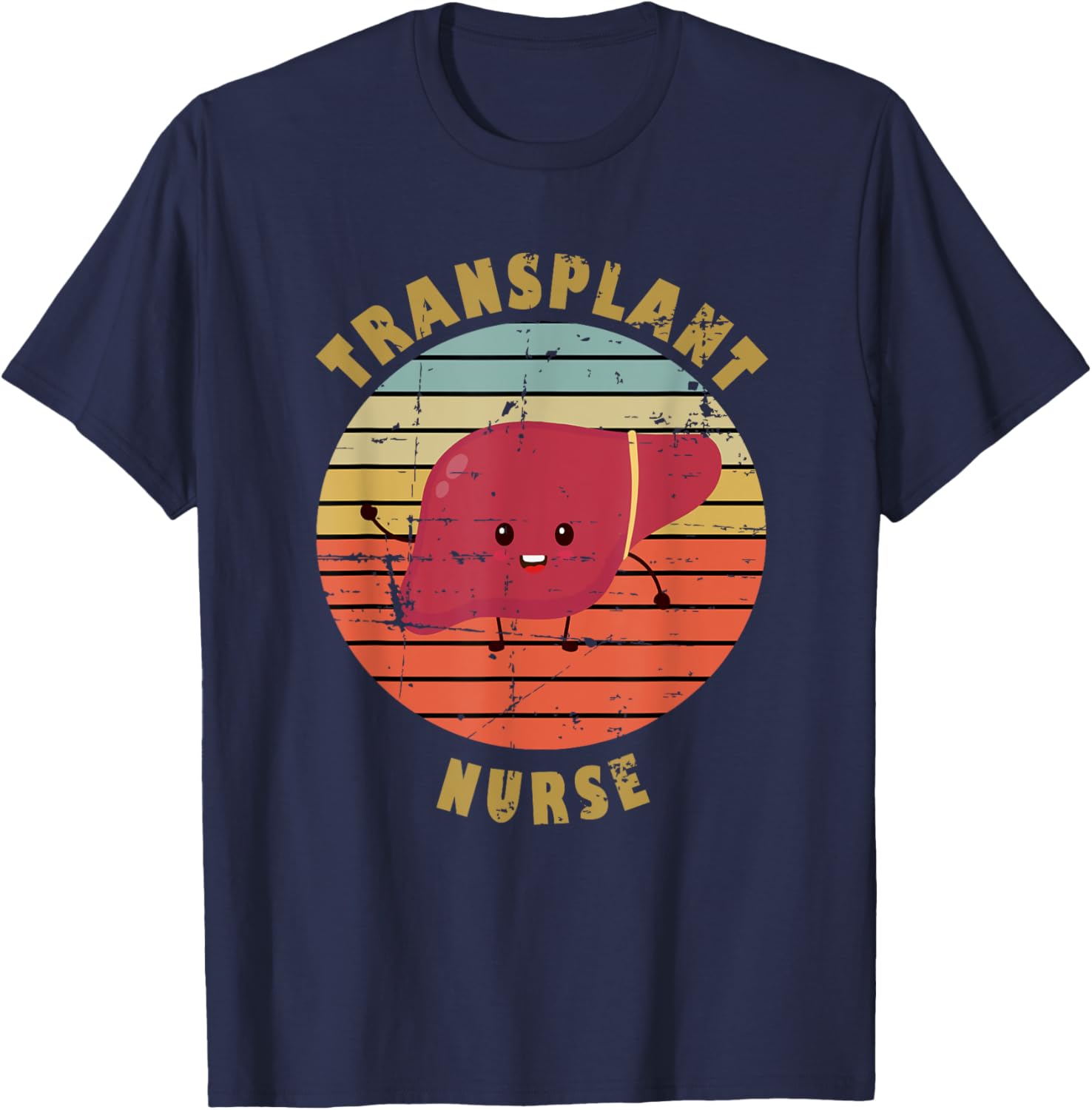 Liver Transplant Nurse T-Shirt - T-Shirt | Navy