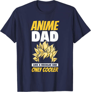 Anime Dad Like A Regular Dad Only Cooler Fathers Day Otaku T-Shirt - T-Shirt | Navy