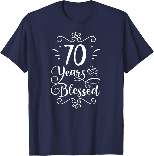 70th Birthday 70 Years Blessed Religious Jesus God Christian T-Shirt - T-Shirt | Navy