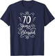 70th Birthday 70 Years Blessed Religious Jesus God Christian T-Shirt - T-Shirt | Navy