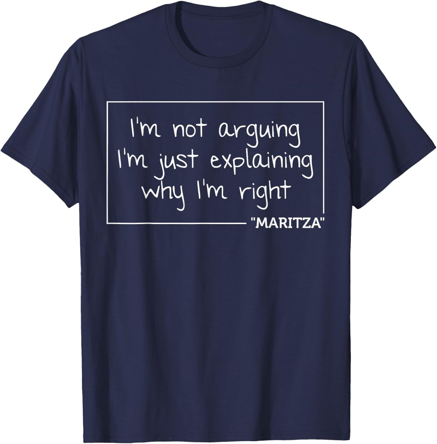 MARITZA Quote Personalized Name Funny Birthday Gift T-Shirt - T-Shirt | Navy