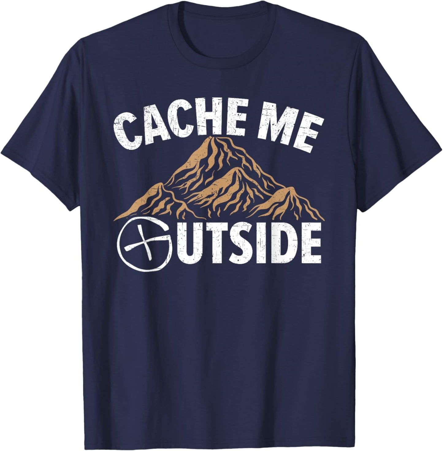 Cache Me Outside Map Reading Geocacher Geocache Geocaching T-Shirt - T-Shirt | Navy