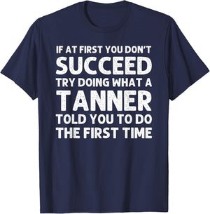 TANNER Funny Surname Family Tree Birthday Reunion Idea T-Shirt - T-Shirt | Navy