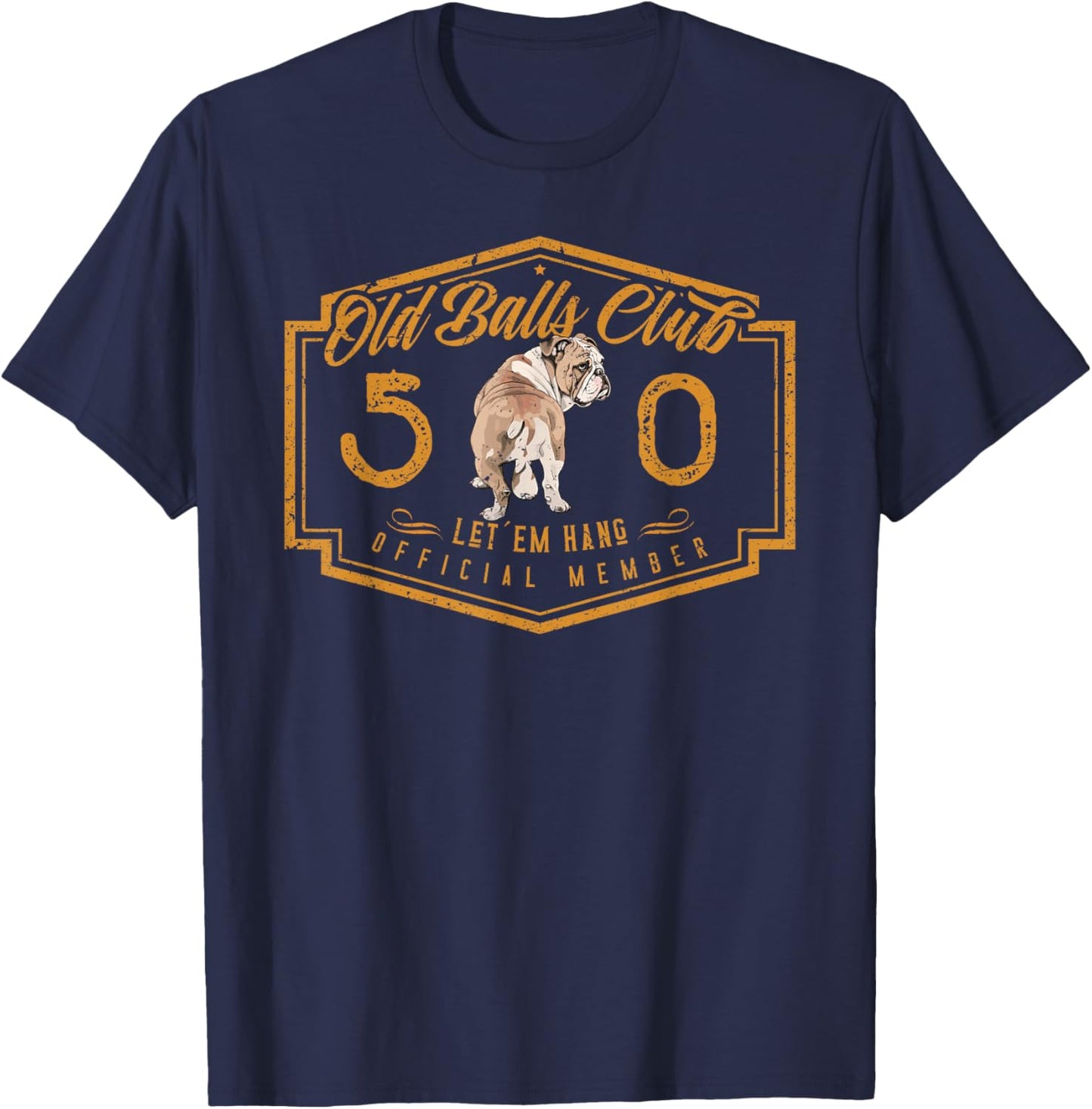Old Balls Club 50 Years of Awesome Funny 50th Birthday Gag T-Shirt - T-Shirt | Navy