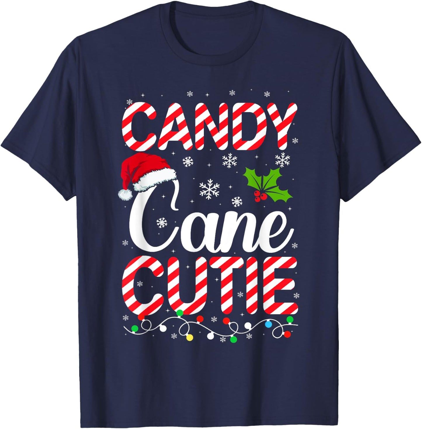 Candy Cane Cutie Cute Funny Christmas Xmas Candy Lover - -Adults, Kids - Black - Short Sleeve - - Holiday T-Shirt - T-Shirt | Navy