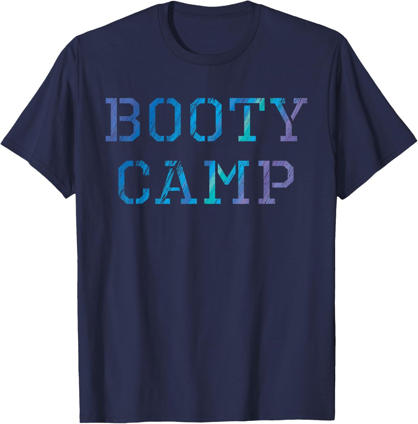 Bootcamp , Fitness Gym Trainer Booty Camp T-Shirt - T-Shirt | Navy