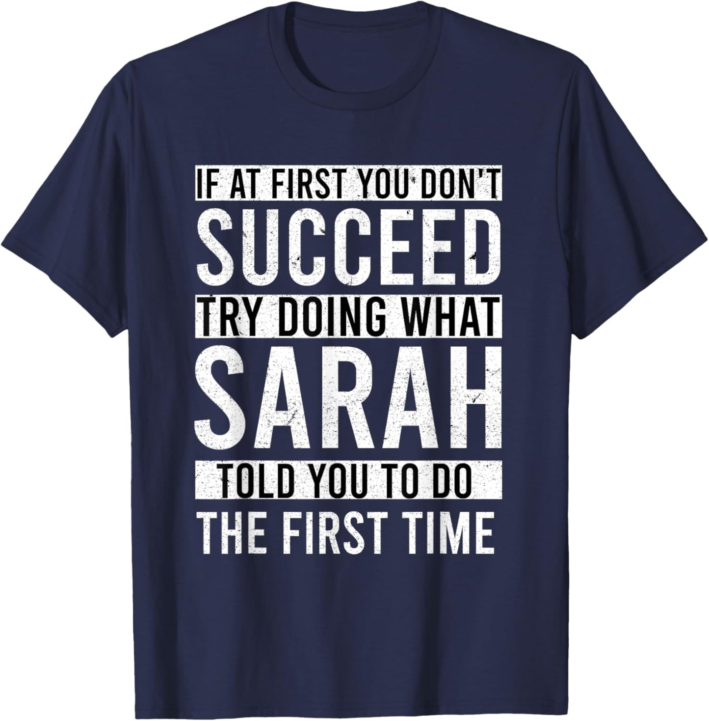 SARAH Gifts Name Personalized Birthday Presents Funny SARAH T-Shirt - T-Shirt | Navy