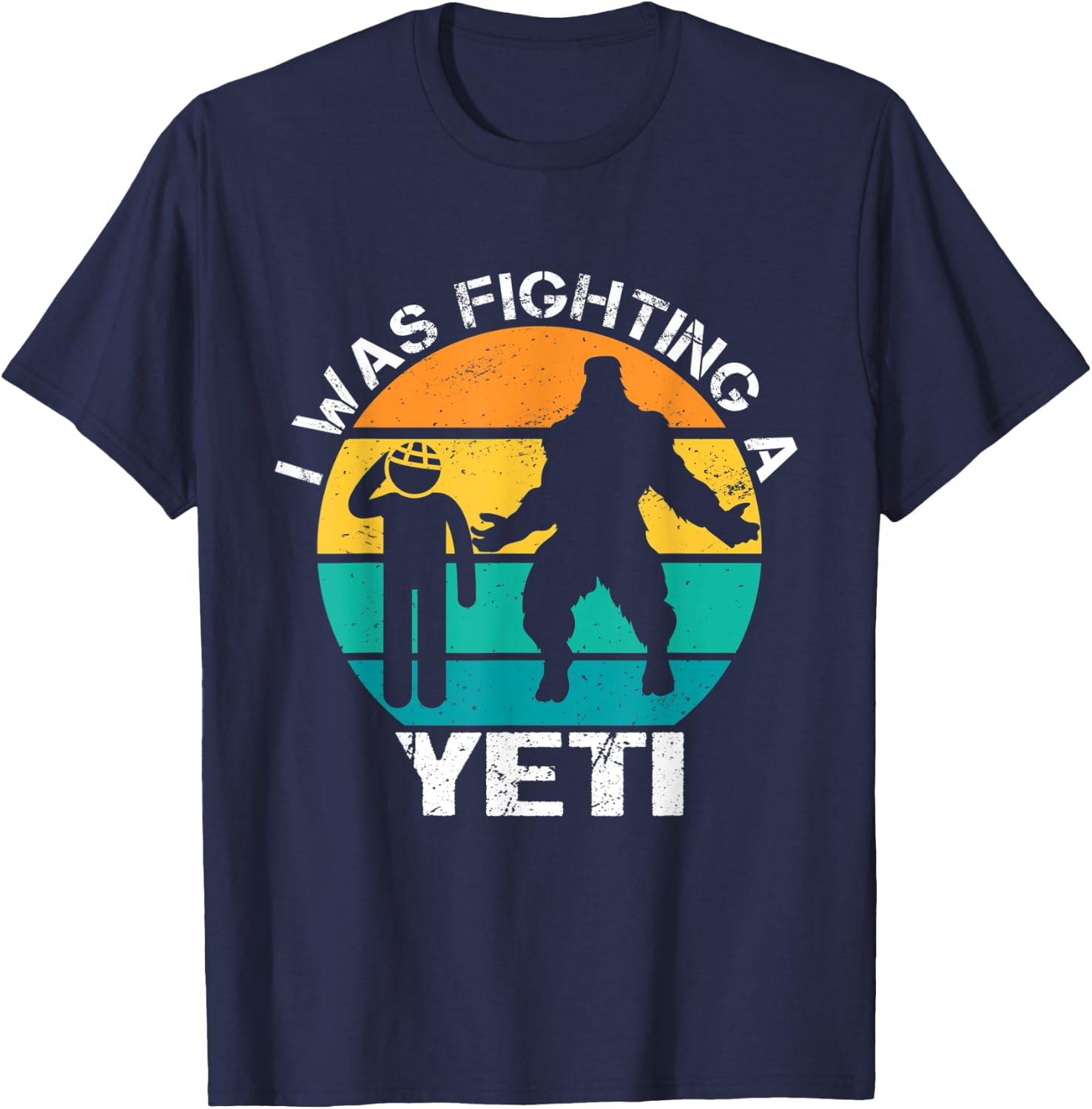 I Was Fighting A Yeti Bigfoot Funny Head Injury Concussion T-Shirt - T-Shirt | Navy